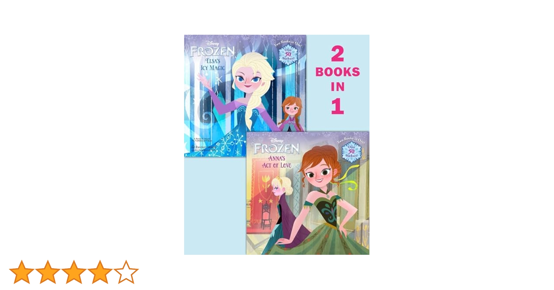 特撮 Anna&#39;s Act of Love/Elsa&#39;s Icy Magic (Disney Frozen) (Pictureback(R)) Anna's Act of Love/Elsa's Icy Magic (Disney Frozen